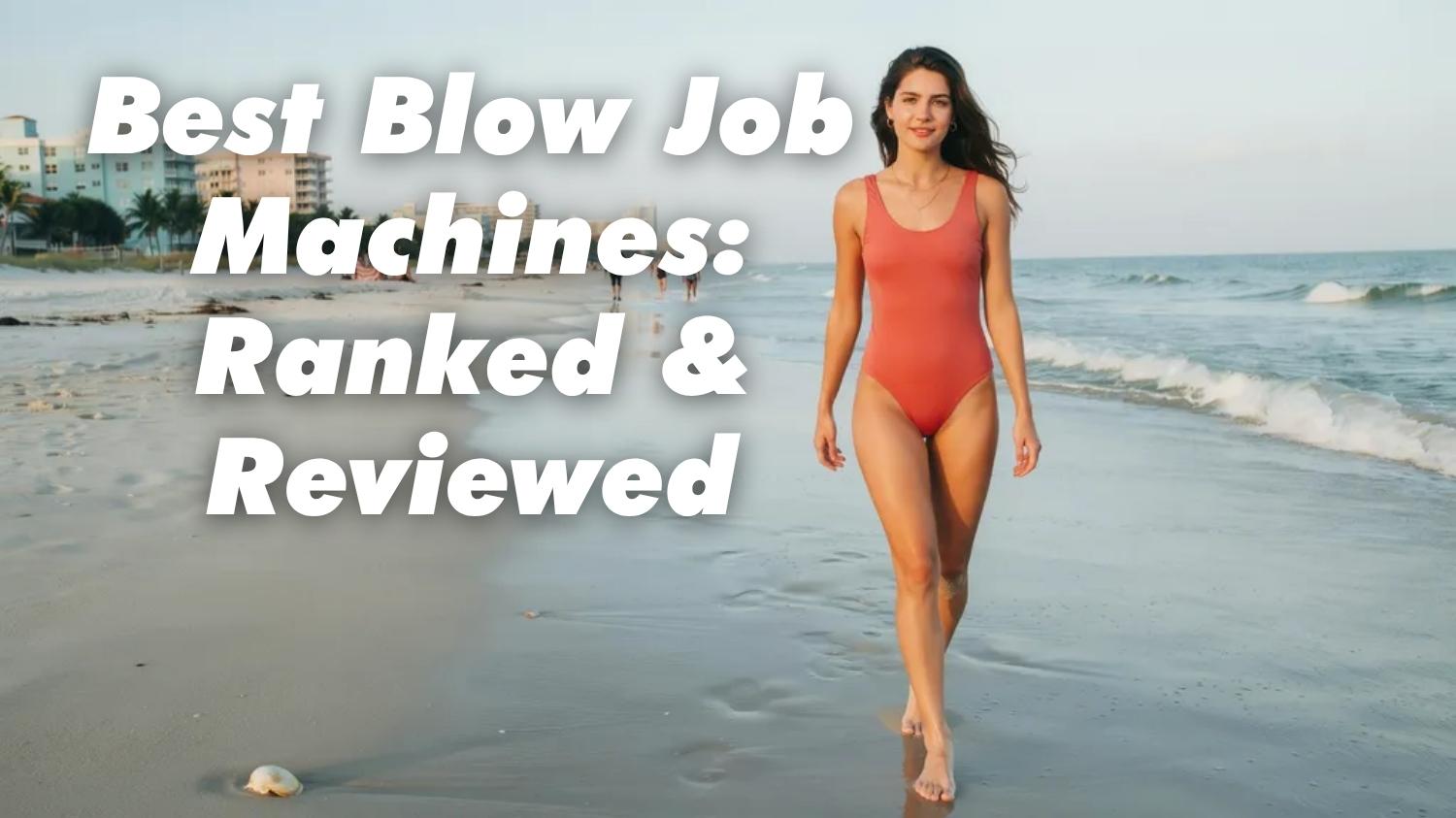 Ranking the Best Blow Job Machines for 2026 1 Ranking the Best Blow Job Machines for 2026